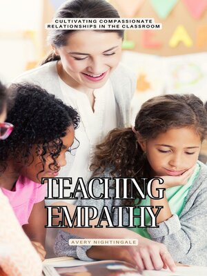 cover image of Teaching Empathy